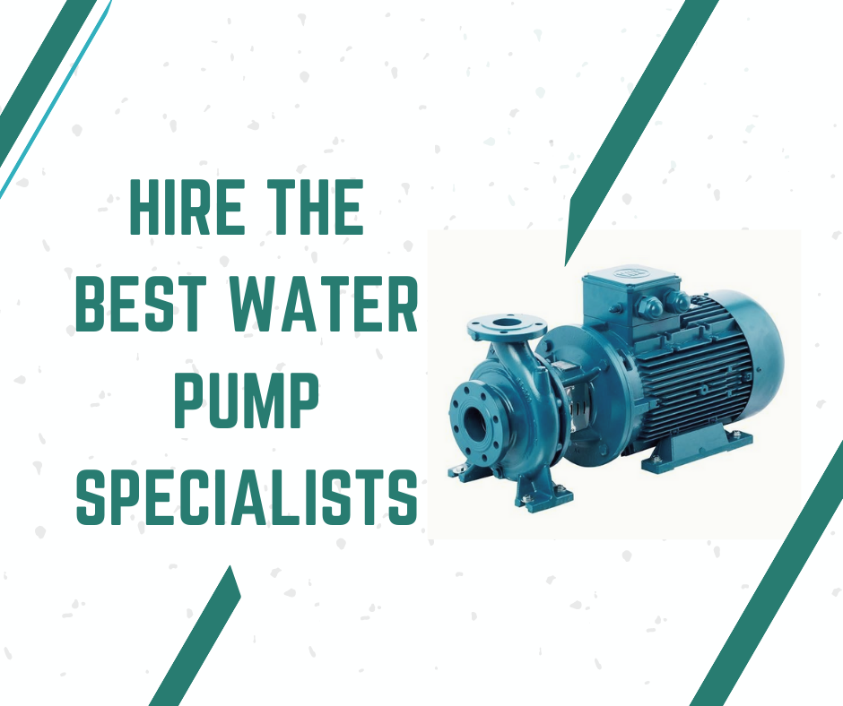 Hire the Best Water Pump Specialists - Other Other