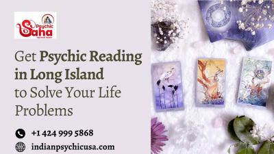 Get Psychic Reading in Long Island to Solve Your Life Problems