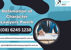 Hire the best Defamation of character lawyer in Perth - Perth Lawyer