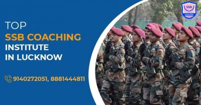 Top SSB Coaching Institute in Lucknow - Lucknow Professional Services