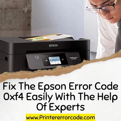 Fix The Epson Error Code 0xf4 Easily With The Help Of Experts - Los Angeles Computer