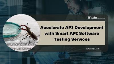Accelerate API Development with Smart API Software Testing Services - Ahmedabad Other