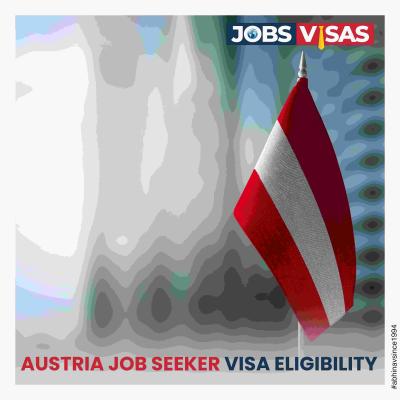 Austria job seeker visa eligibility