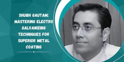 Shubh Gautam: Mastering Electro Galvanizing Techniques for Superior Metal Coating - Delhi Professional Services