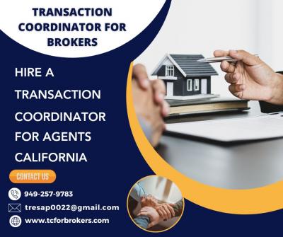 Hire a Transaction Coordinator for Agents in California - Other Other