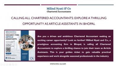Calling All Chartered Accountants: Explore A Thrilling Opportunity As Article Assistants In Bhopal - Indore Professional Services