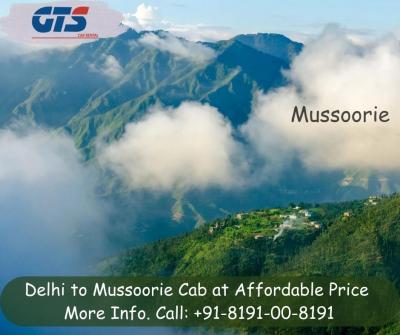 Delhi to Mussoorie Cab Affordable Price with GTS Car Rental - Dehradun Rentals