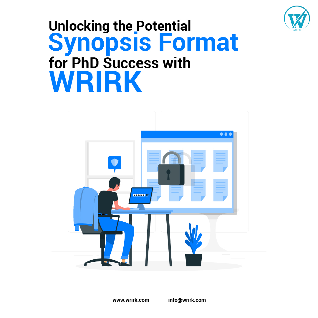 Unlocking the Potential: Synopsis Format for Ph.D. Success with Wrirk - Delhi Other