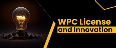 WPC License and Innovation - Delhi Other