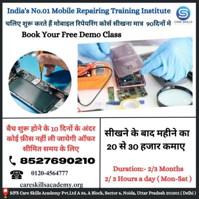 Top Mobile Repairing Services Course in New Ashok Nagar at Care Skills Academy 