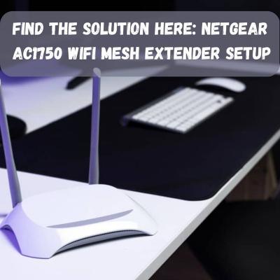 Netgear AC1750 Wifi Mesh Extender Setup | How To Fix