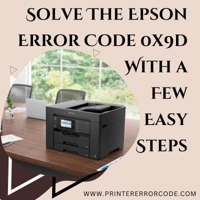 Solve The Epson Error Code 0x9d With a Few Easy Steps  - Austin Computer