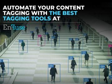 Utilise EnFuse's Tagging Services to Automate your Content Tagging - Mumbai Other
