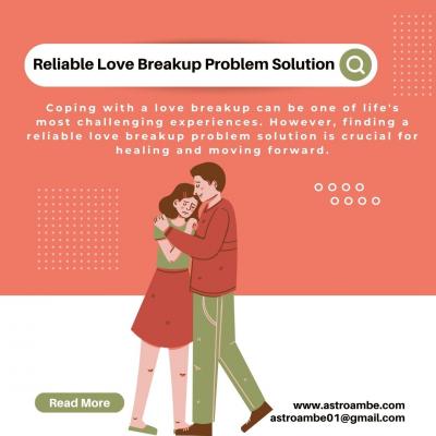 Reliable Love Breakup Problem Solution - Delhi Other