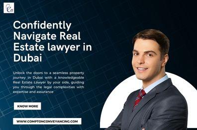 Confidently Navigate Real Estate lawyer in Dubai
