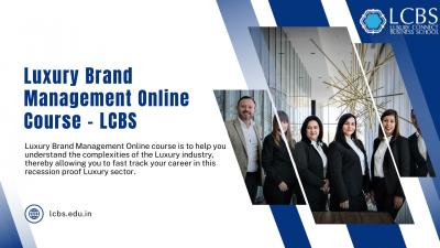 Luxury Brand Management Online Course - Gurgaon Other