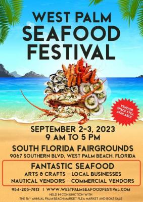 West Palm Seafood Festival Returns Sept 2-3, 2023 - Miami Other