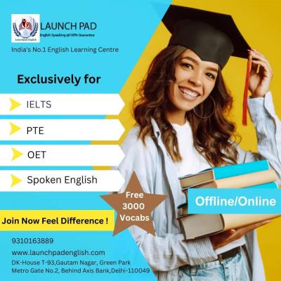 Top PTE Coaching Classes in Green Park - launchpadenglish - Delhi Professional Services