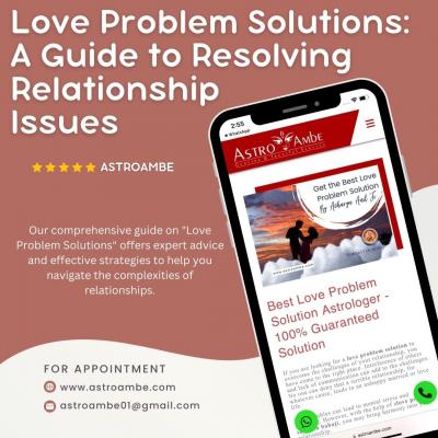 Love Problem Solutions: A Guide to Resolving Relationship Issues - Delhi Other