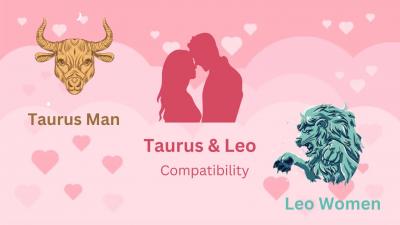 Taurus And Leo Compatibility: How’s The Chemistry Between Them? - Ahmedabad Other