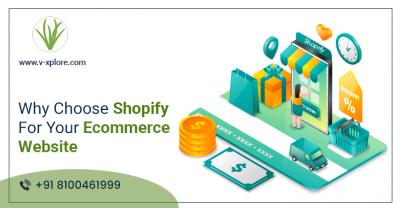 Why Choose Shopify For Your Ecommerce Website
