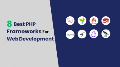 The Most Popular PHP Frameworks to Use for Web Development in 2023 - Columbus Computer