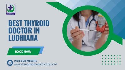 Best thyroid doctor in Ludhiana | Dr Supriya Medical care - Ludhiana Health, Personal Trainer