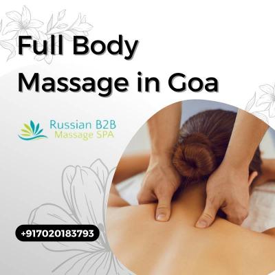 Full Body Massage in Goa - Ultimate Relaxation | Call +917020183793 - Other Health, Personal Trainer