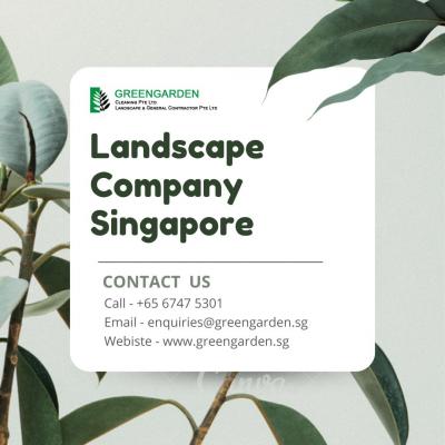 Searching for Landscape Company in Singapore?