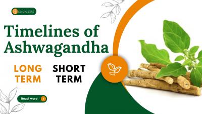 How Long Does Ashwagandha Take to Work? Exploring Timelines for Optimal Effects - New York Health, Personal Trainer