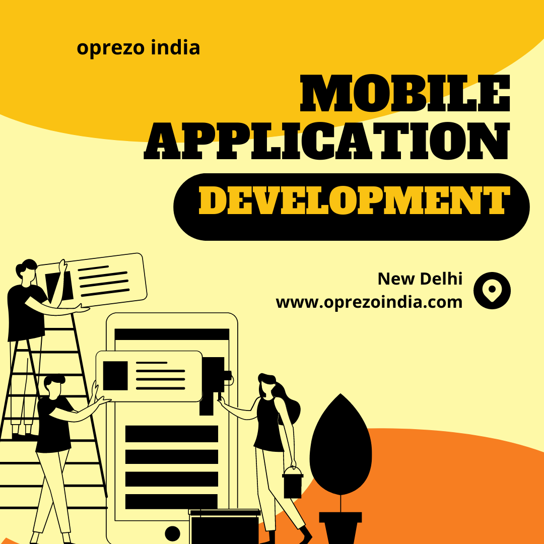 mobile app development company in India | Oprezo India - Delhi Other