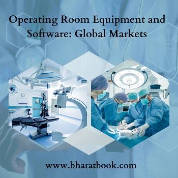 Global Operating Room Equipment and Software Market, 2023 to 2028 - Dubai Other