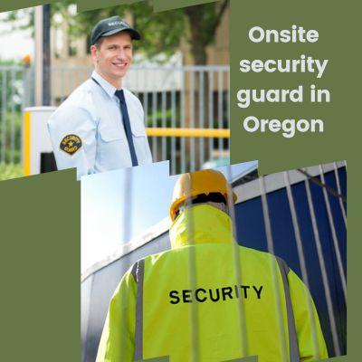 How Useful Onsite Security Guard in Oregon for Crime? 