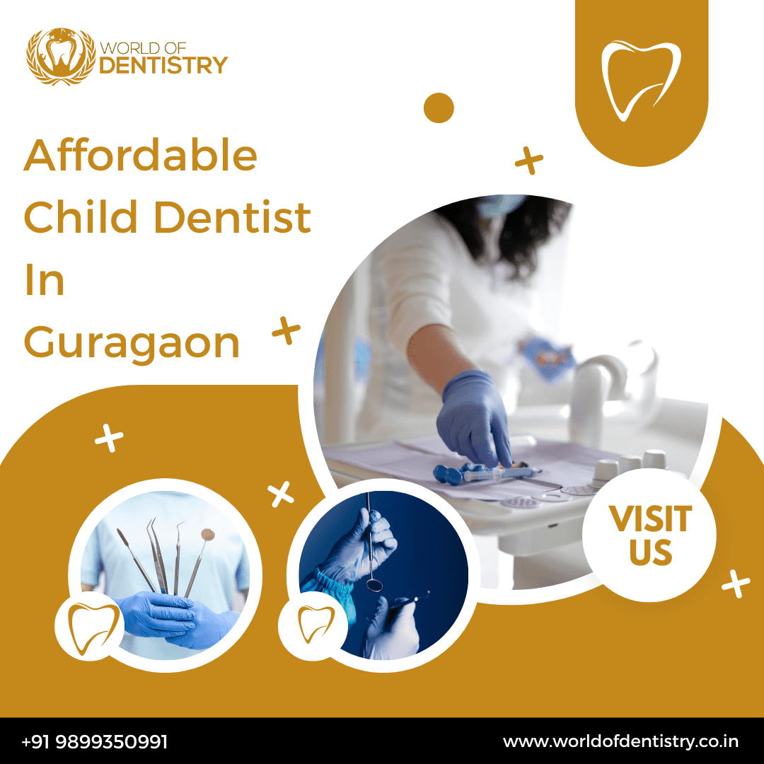 Affordable Child Dentist In Gurgaon - Gurgaon Health, Personal Trainer