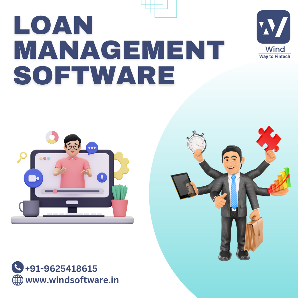 Grab the Unique Benefits of Loan Management Software with Wind - Delhi Insurance