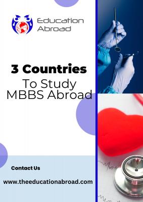 3 Countries To Study MBBS Abroad - Delhi Other