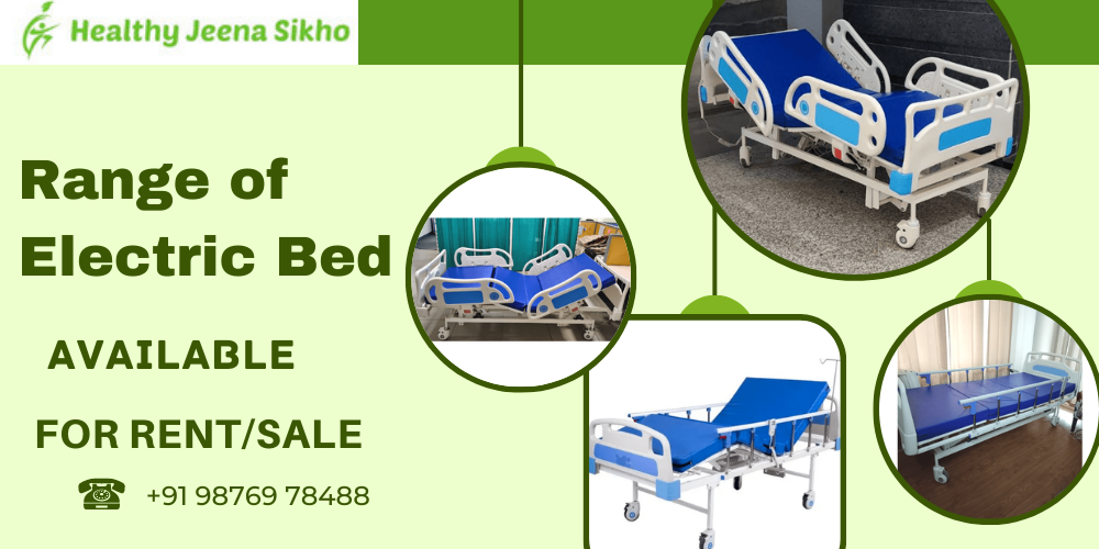 Hospital Bed On Rent and Sale at Healthy Jeena Sikho - Delhi Health, Personal Trainer