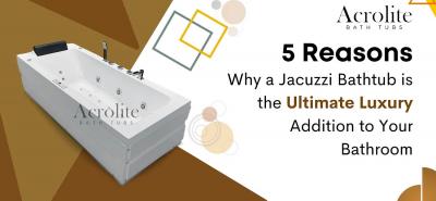 Jacuzzi Bathtub Price In India | Acrolite Bathtubs