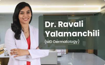 Dr. Ravali Yalamanchili - Dermatologist in Hyderabad - Hyderabad Health, Personal Trainer