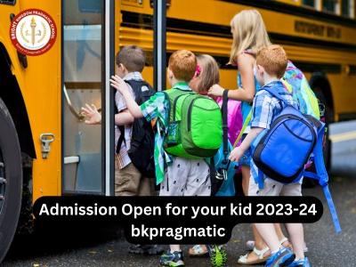 Admission Open for your kid 2023-24 - bkpragmatic - Other Tutoring, Lessons