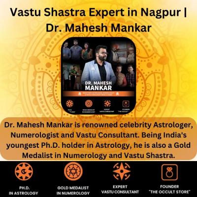 Vastu Shastra Expert in Nagpur | Dr. Mahesh Mankar
