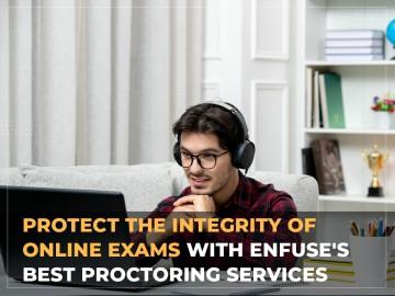 Utilize EnFuse's Best Proctoring Services to Preserve the Integrity of Online Exams - Mumbai Other