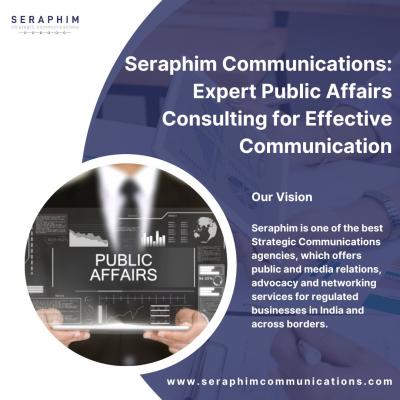 Seraphim Communications: Expert Public Affairs Consulting for Effective Communication - Delhi Other