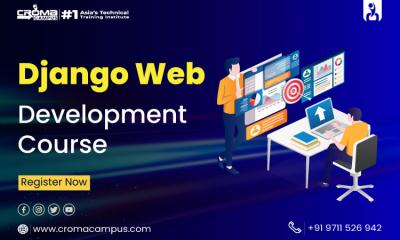 Django Web Development Course - Croma Campus