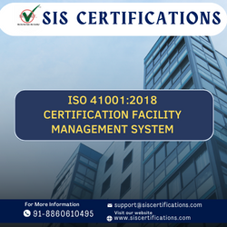 Certification to ISO 41001 Facility Management System | SIS Certifications - Ludhiana Other