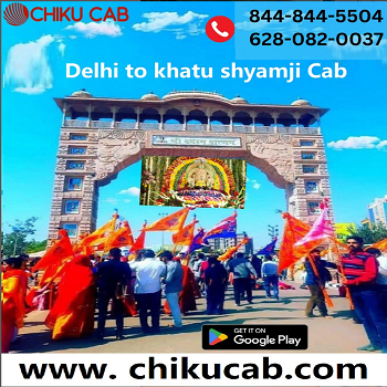 Chikucab Taxi Service from Delhi to Khatu Shyamji Will Be the Highlight of Your Trip. - Kolkata Other