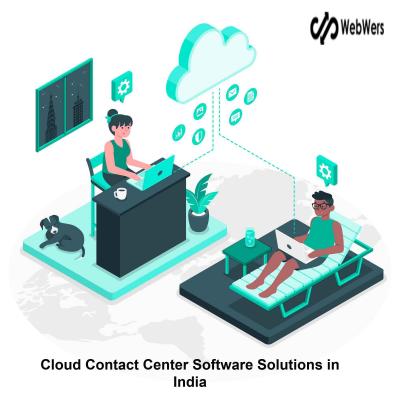 Cloud Contact Center Software Solutions in India | Webwers Cloudtech - Delhi Other