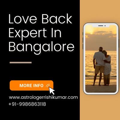 Get in Contact with a Reliable Love Back Expert In Bangalore