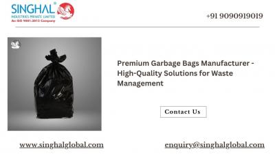 Premium Garbage Bags Manufacturer - High-Quality Solutions for Waste Management