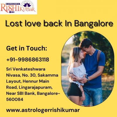 Get Your Lost love back in Bangalore by Astrologer Rishi Kumar